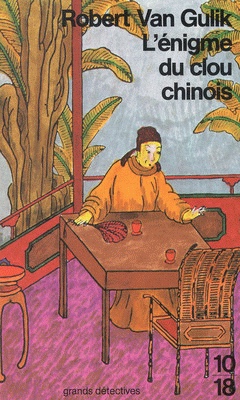 L'Enigme du clou chinois - ROBERT VAN GULIK