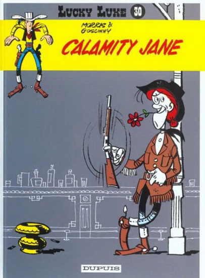 Calamity Jane Relié #30 - MORRIS - GOSCINNY