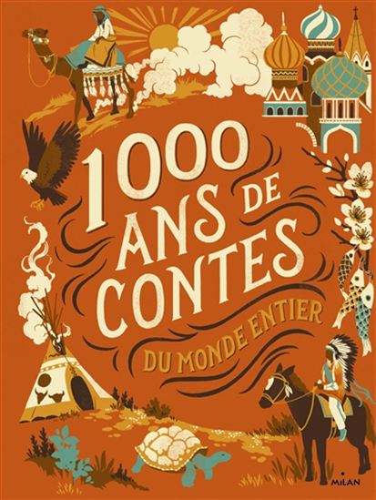 1000 ans de contes du monde entier N. éd. - COLLECTIF