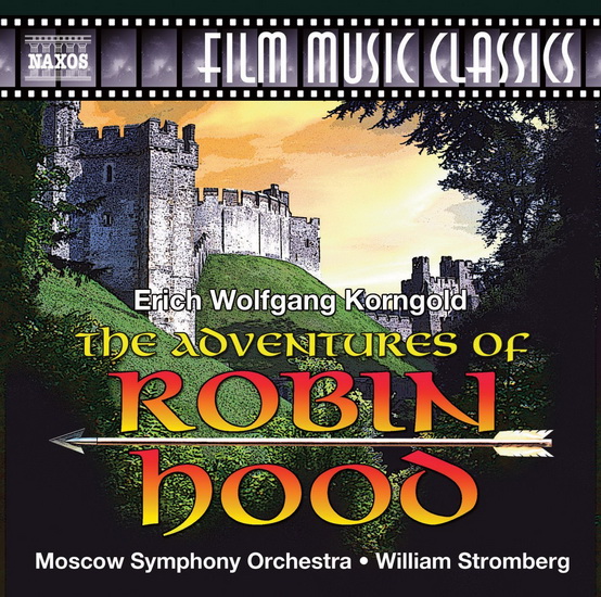 The Adventures Of Robin Hood - KORNGOLD ERICH WOLFGANG