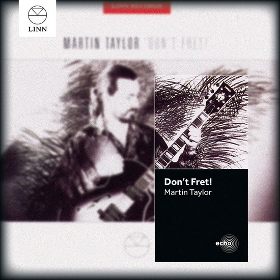 Don'T Fret! - TAYLOR MARTIN
