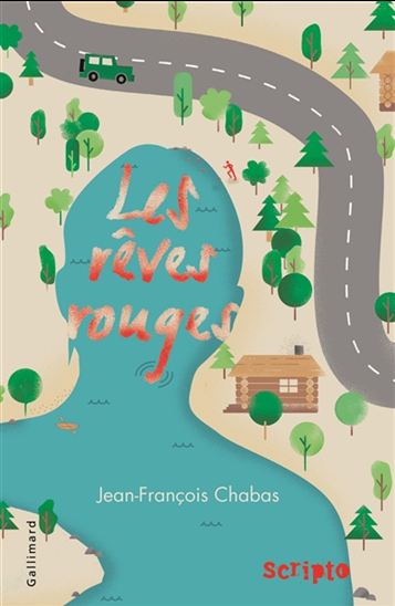 Les Rêves rouges - JEAN-FRANÇOIS CHABAS