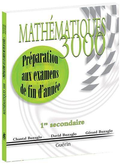 Mathématiques 3000 : 1re secondaire - CHANTAL BUZAGLO & AL