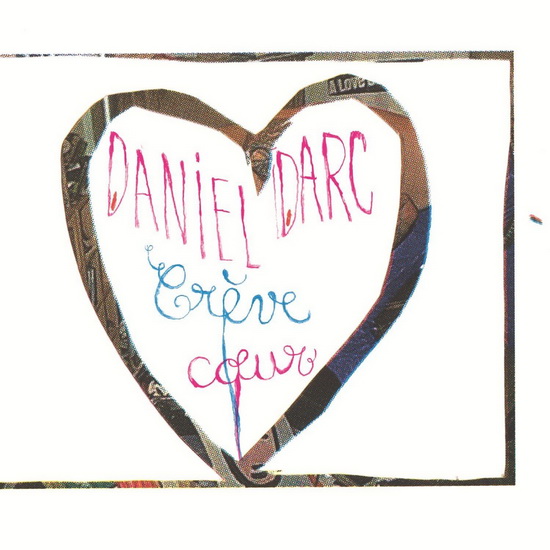 Crèvecoeur (2CD+DVD) - DARC DANIEL