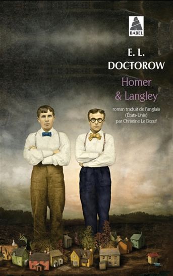 Homer & Langley - EDGAR LAWRENCE DOCTOROW