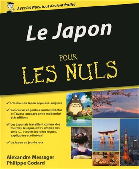 Le Japon pour les nuls - ALEXANDRE MESSAGER - PHILIPPE GODARD