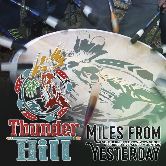 Miles From Yesterday - THUNDER HILL
