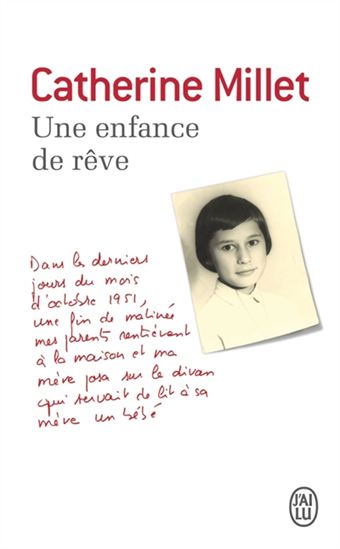 Une enfance de rêve - CATHERINE MILLET