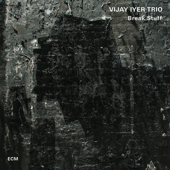 Break Stuff (Vinyl) - IYER TRIOVIJAY