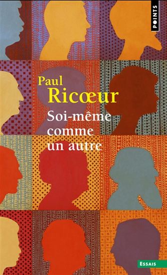 Soi-même comme un autre N. éd. - PAUL RICOEUR