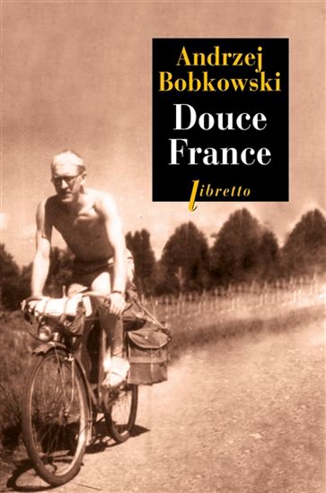 Douce France - ANDRZEJ BOBKOWSKI