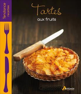 Tartes aux fruits N. éd. - COLLECTIF