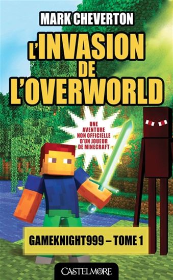 L&#39;Invasion de l&#39;overworld #01 - MARK CHEVERTON