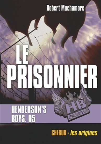 Le Prisonnier #05 - ROBERT MUCHAMORE