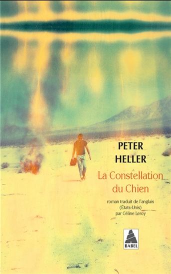 La Constellation du chien - PETER HELLER