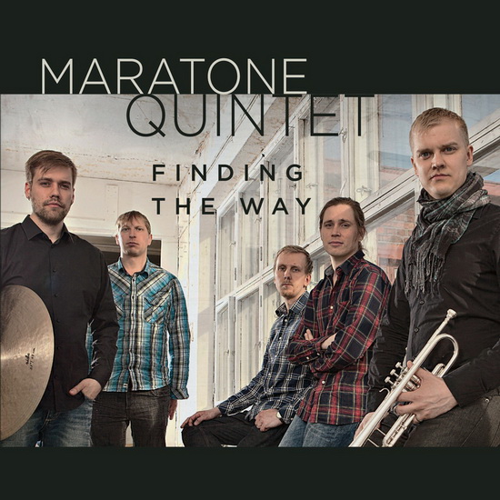 Finding The Way - MARATONE QUINTET