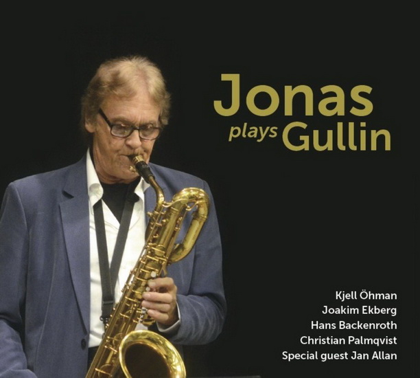 Jonas Plays Gullin - GUILLIN LARS