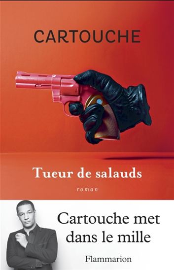 Tueur de salauds - CARTOUCHE