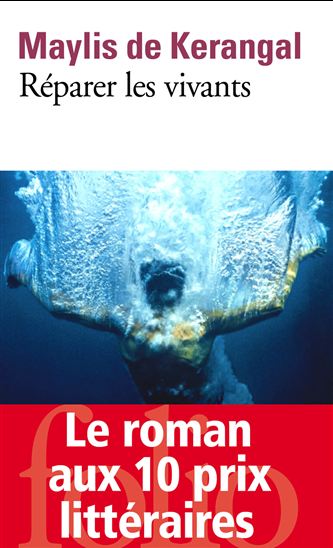 Réparer les vivants - MAYLIS DE KERANGAL
