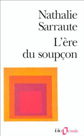 L'Ere du soupçon - N SARRAUTE