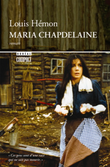 Maria Chapdelaine - LOUIS HEMON