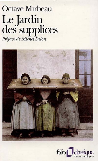 Le Jardin des supplices - OCTAVE MIRBEAU
