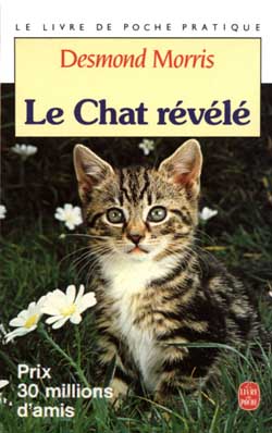 Le Chat révélé - DESMOND MORRIS