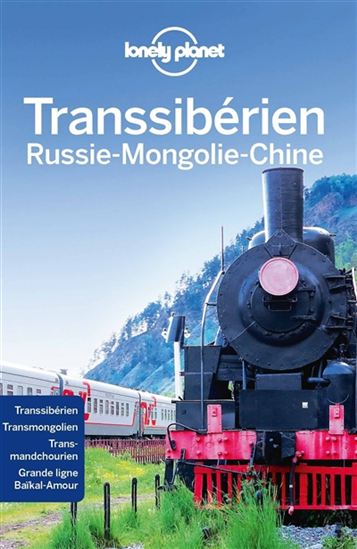 Transsibérien : Russie, Mongolie, Chine 5e éd. - COLLECTIF
