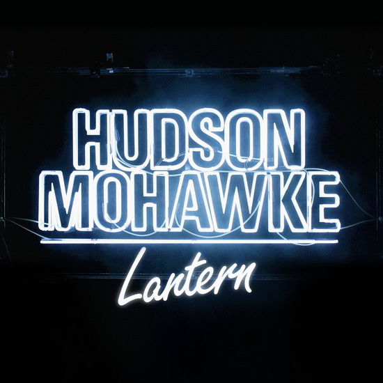 Lantern - HUDSON MOHAWKE