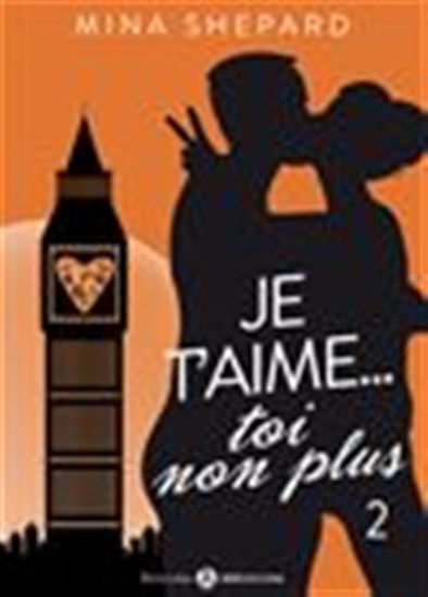 Je t’aime… toi non plus - 2 - MINA SHEPARD