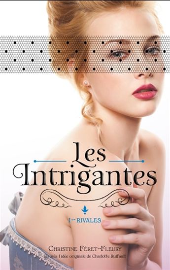 Rivales #01 - CHRISTINE FÉRET-FLEURY