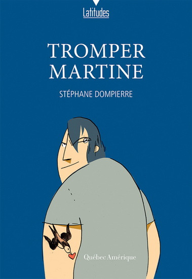 Tromper Martine - STÉPHANE DOMPIERRE