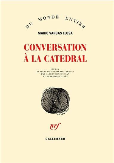 Conversation à La Catedral N. éd. - MARIO VARGAS LLOSA