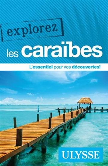 Explorez les Caraïbes - COLLECTIF