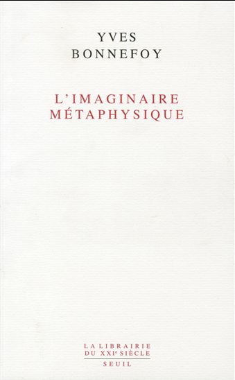 L&#39;Imaginaire métaphysique - YVES BONNEFOY