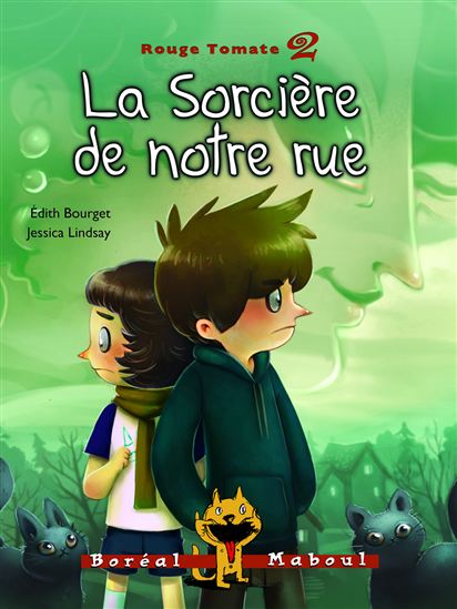 La Sorcière de notre rue #02 - ÉDITH BOURGET - JESSICA LINDSAY
