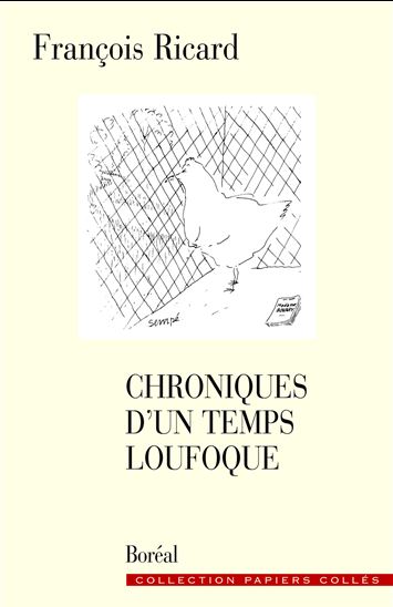 Chroniques d&#39;un temps loufoque - FRANCOIS RICARD