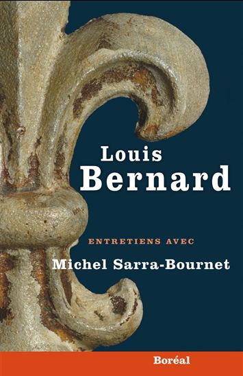 Louis Bernard - LOUIS BERNARD - MICHEL SARRA-BOURNET