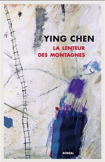La Lenteur des montagnes - YING CHEN
