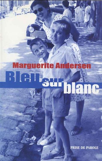 Bleu sur blanc - MARGUERITE ANDERSEN