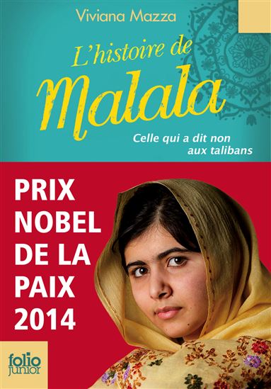 L&#39;Histoire de Malala : celle qui a dit non aux talibans - VIVIANA MAZZA