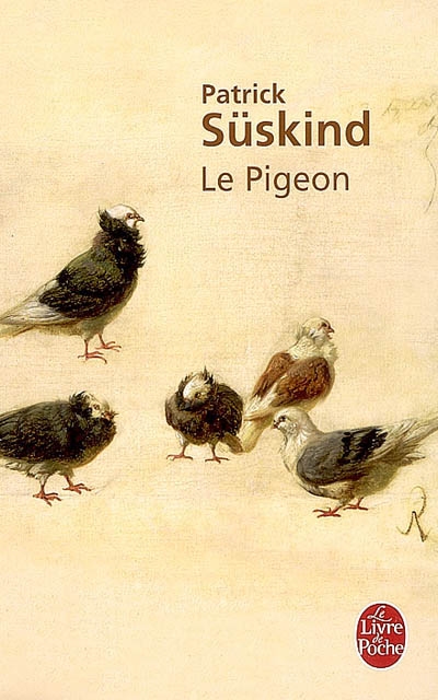 Le Pigeon - PATRICK SUSKIND