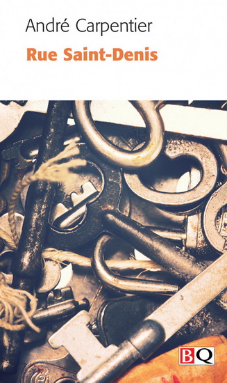 Rue Saint-Denis - ANDRE CARPENTIER