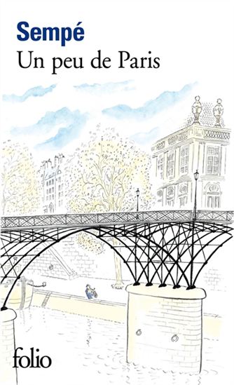 Un peu de Paris - JEAN-JACQUES SEMPÉ