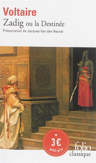 Zadig ou la destinée - VOLTAIRE