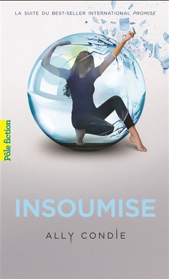 Insoumise #02 - ALLY CONDIE