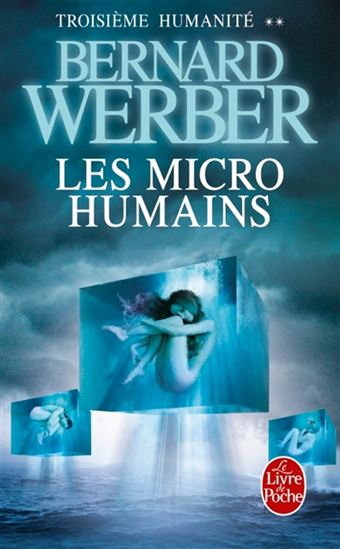 Les Micro-humains #02 - BERNARD WERBER