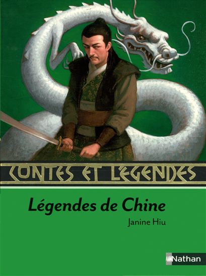 Légendes de Chine - JANINE HIU - FRANÇOIS ROCA