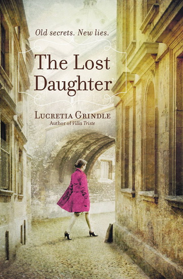 The Lost daughter - LUCRETIA GRINDLE