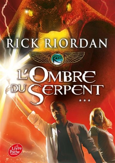 L&#39;Ombre du serpent #03 - RICK RIORDAN